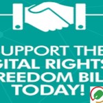 SUPPORT THE DIGITAL RIGHTS & FREEDOM BILL