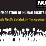 HUMAN RIGHTS VIOLATED BY NIGERIAN POLICE