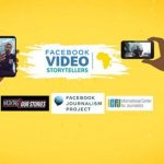 ICFJ Facebook Video Storytellers-Africa Training Program 2020 for African Content Creators
