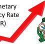 Monetary Policy Rate (MPR) - CBN raises MPR