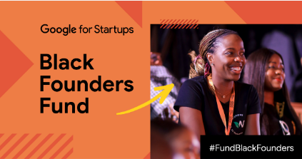 Google for startups black founders fund africa