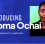 Ojoma Ochai becomes new ceo of CcHub