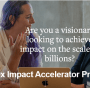 100x Impact Accelerator Program