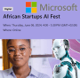 African Startups AI Fest hosted by Microsoft