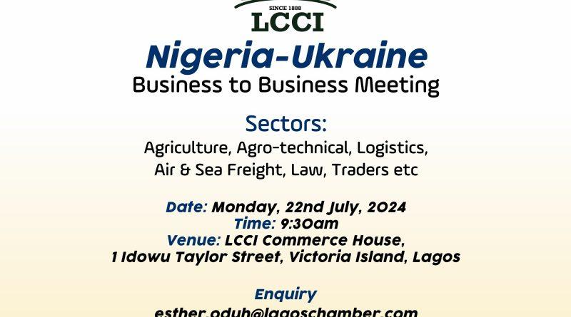 Nigeria - Ukraine business to business meeting organized by the LCCI