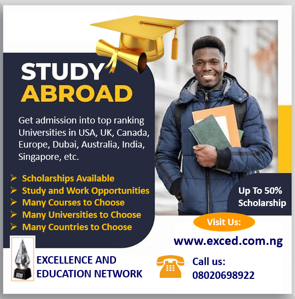 EXCED STUDY ABROAD AND OVERSEAS ADMISSIONS THROUGH EXCELLENCE AND EDUCATION NETWORK - EXCED
