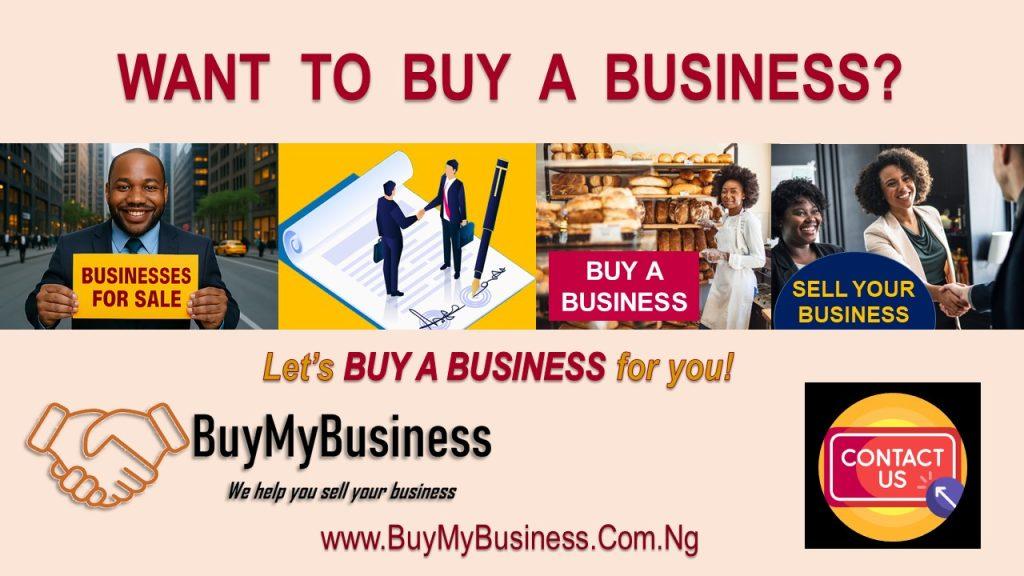 WANT TO BUY A BUSINESS = Let us buy A business For You